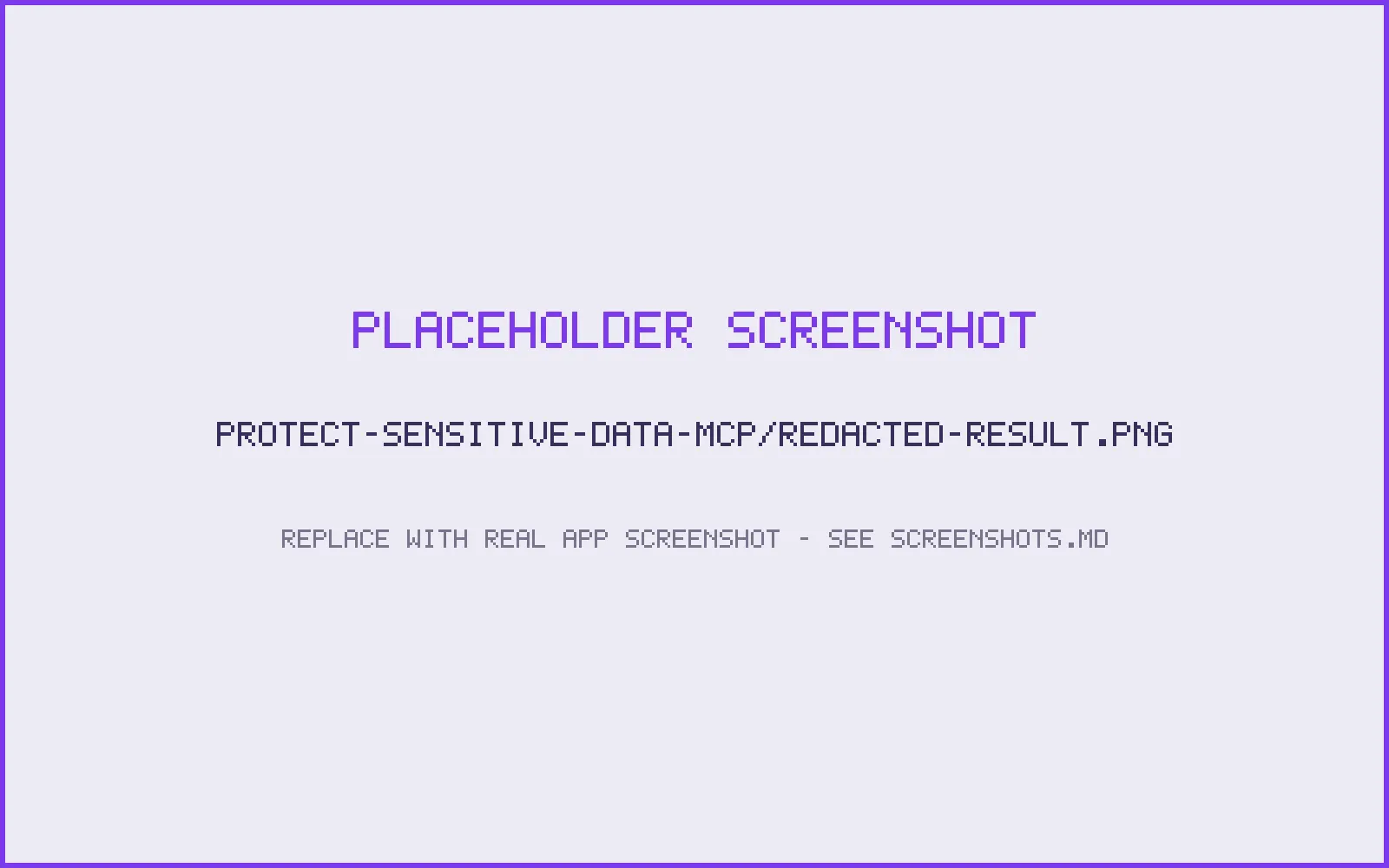 A tool result with a detected secret redacted