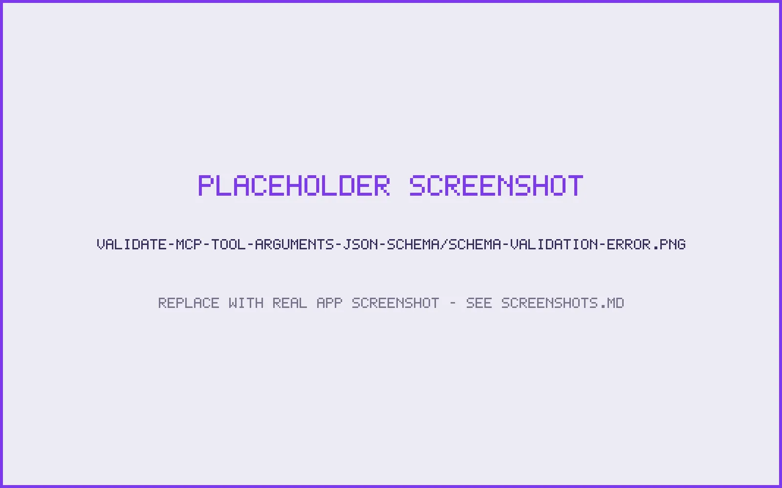 A tool call rejected with a schema validation error
